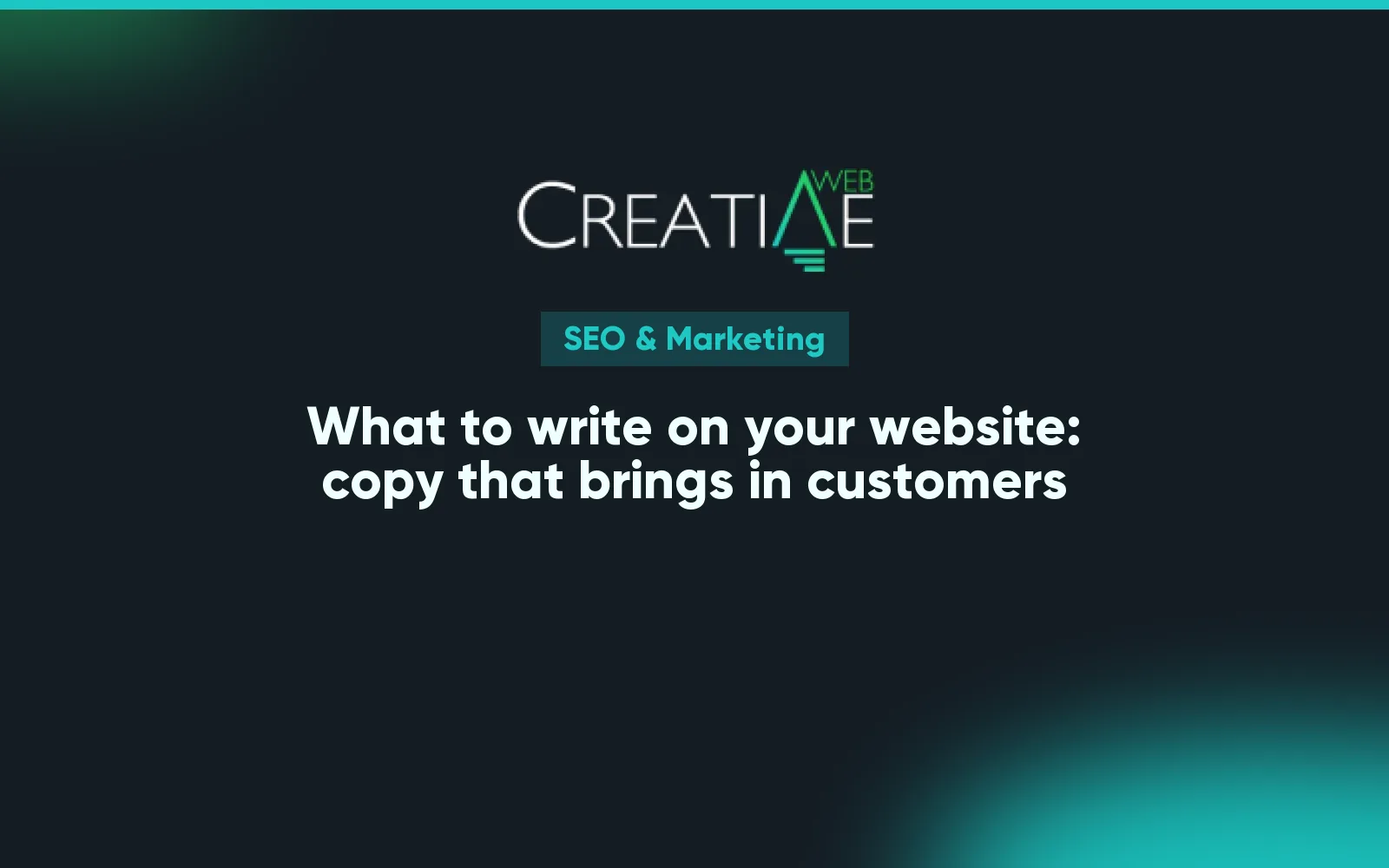 What to write on your website: copy that brings in customers